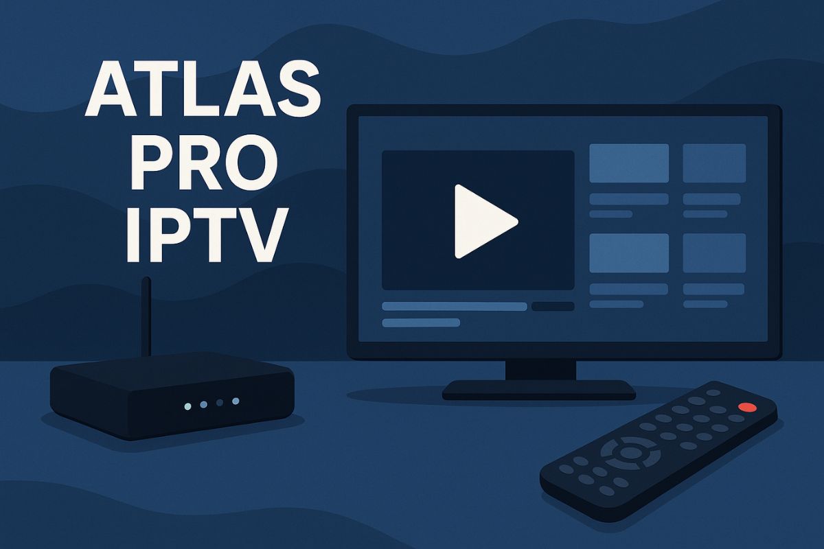 Atlas Pro IPTV : activation, installation et prix [2026 ]